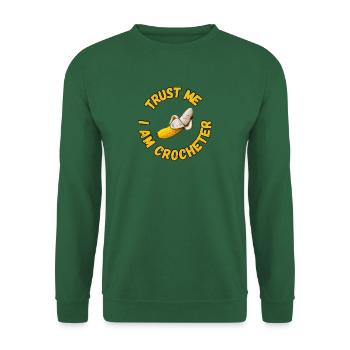 Trust me i am Crocheter - Mr. Banana - Unisex Pullover - Grün - Vorne
