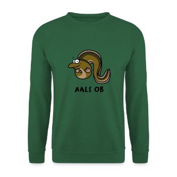 Aal Fisch Angeln Aals ob - Unisex Pullover - Grün - Vorne