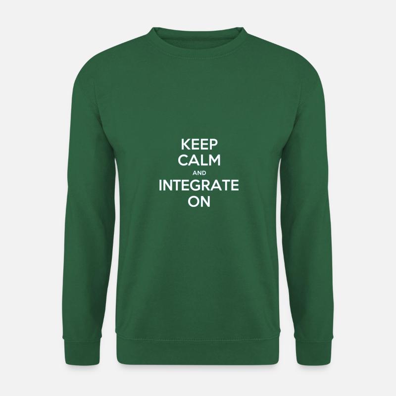 Restez calme et intégrez-vous - Sweat-shirt Unisexe - vert foncé