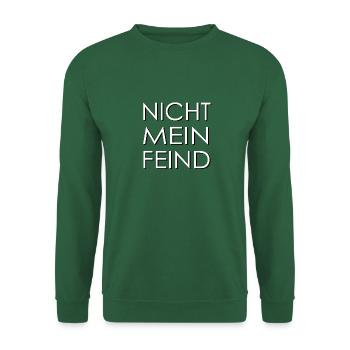 Nicht mein Feind - Unisex Pullover - Grün - Vorne