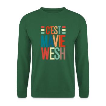 C'est ma vie wesh - Sweat-shirt Unisexe - vert foncé - Devant