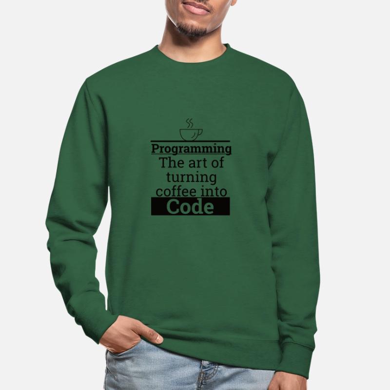 "Programming Coffee to Code" | Programmierer Unisex Pullover