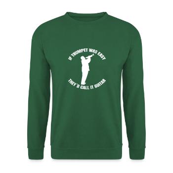 Trumpet music instrument funny musician saying - Unisex Sweatshirt - green - Front