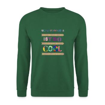 so super wenn man die coolste Schwester der Welt - Unisex Pullover - Grün - Vorne