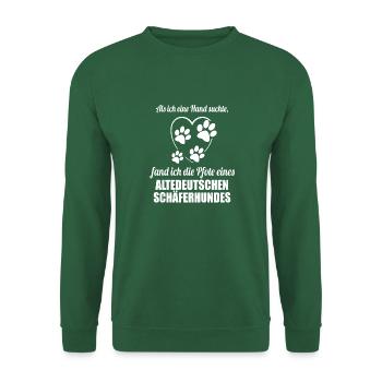 Hand & Pfote - Spruch - Altdeutscher Schäferhund - Unisex Pullover - Grün - Vorne