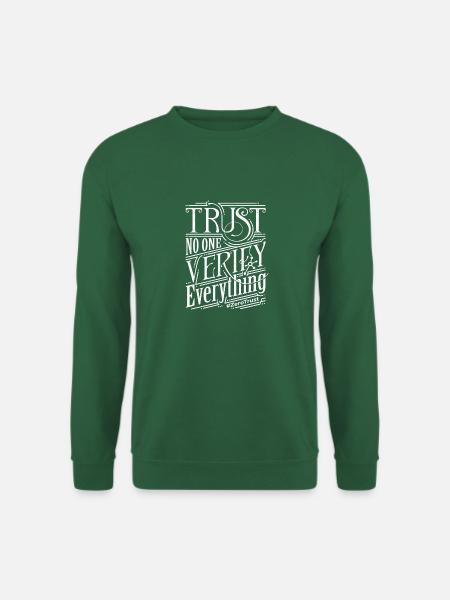 Zero Trust | Trust no one, verify everything - Unisex Pullover - Grün