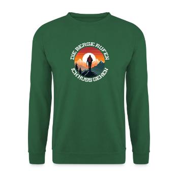 Die Berge rufen, ich muss gehen - Unisex Pullover - Grün - Vorne