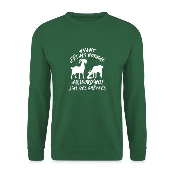 Avant j'étais normal, aujourd'hui j'ai des chèvres - Sweat-shirt Unisexe - vert foncé - Devant