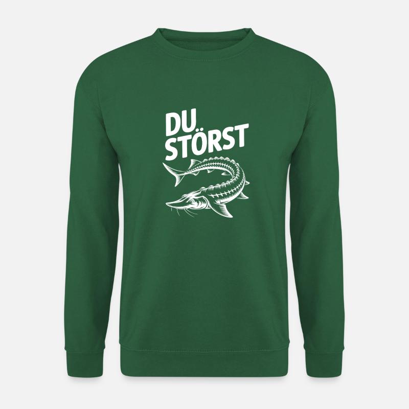 Stör angeln Sportfischen - Du störst - Unisex Pullover - Grün