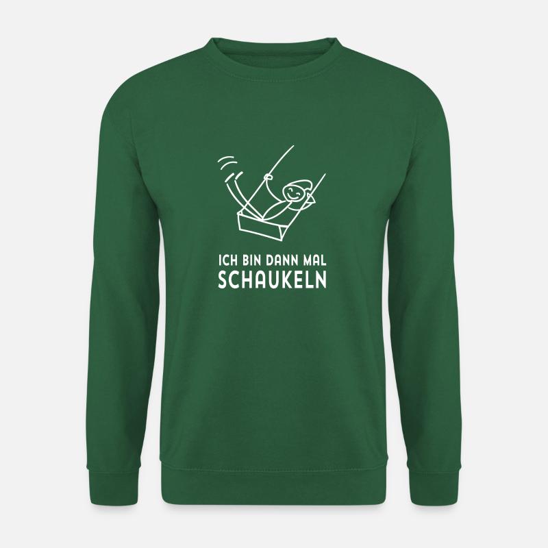 Ich bin dann mal Schaukeln - Unisex Pullover - Grün