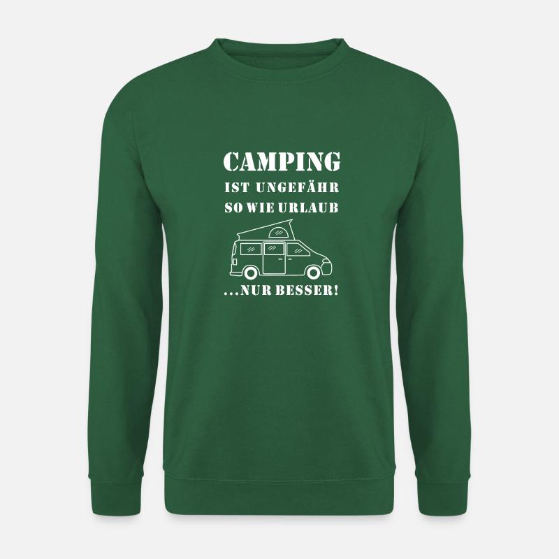 camping ist wie urlaub - Unisex Pullover - Grün