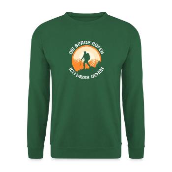 Die Berge rufen, ich muss gehen - Unisex Pullover - Grün - Vorne