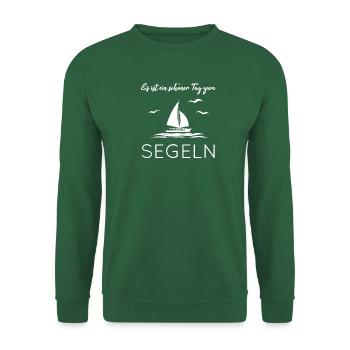Es ist ein schöner Tag zum Segeln - Unisex Pullover - Grün - Vorne