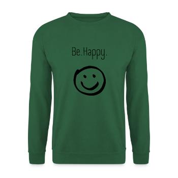 Sois heureux - Sweat-shirt Unisexe - vert foncé - Devant