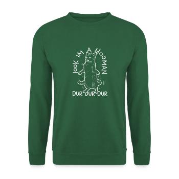 Regarde-moi je suis un t-shirt hooman - Sweat-shirt Unisexe - vert foncé - Devant