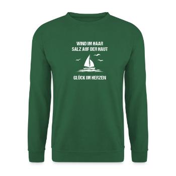 Wind im Haar, Salz auf der Haut, Glück im Herzen - Unisex Pullover - Grün - Vorne