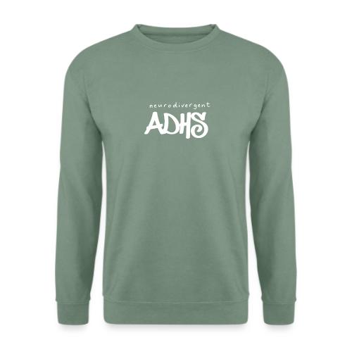 neurodivergent-ADHS - Unisex Pullover