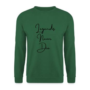 Legends never die - Unisex Pullover - Grün - Vorne