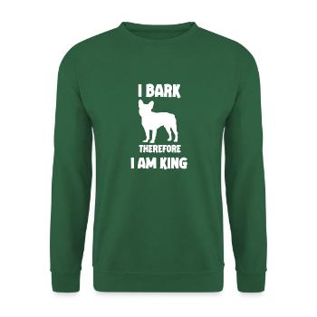 J’aboie donc je suis roi Français bouledogue blanc - Sweat-shirt Unisexe - vert foncé - Devant