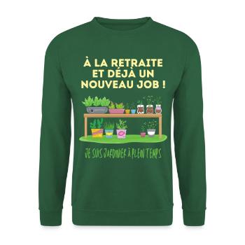 Cadeau Humour jardinier Homme Retraite - Sweat-shirt Unisexe - vert foncé - Devant