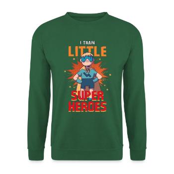 Kindergarten teacher raises little superheroes - Unisex Sweatshirt - green - Front