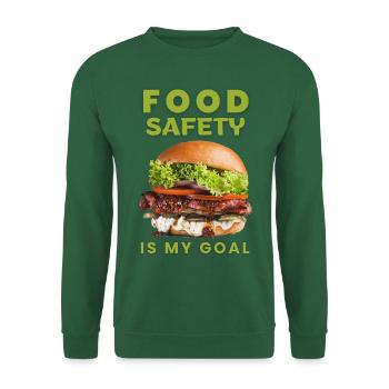 La salubrité des aliments est mon objectif | Journée mondiale de la sécurité sanitaire des aliments - Sweat-shirt Unisexe - vert foncé - Devant