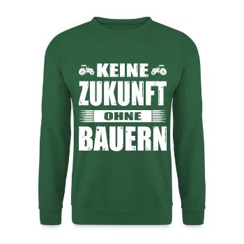 Bauerndemo Bauernprotest Keine Zukunft Ohne Bauern - Unisex Pullover - Grün - Vorne