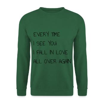 OEILLET FOIS QUE JE TE VOIS, JE RETOMBE AMOUREUX - Sweat-shirt Unisexe - vert foncé - Devant