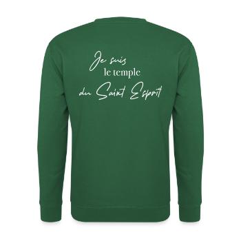 Je suis le temple du Saint Espriit - Sweat-shirt Unisexe - vert foncé - Dos