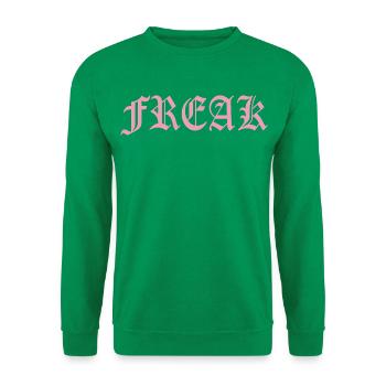 🩷 FREAK Powder Pink – Gotische Schrift – Pink - Unisex Pullover - Kelly Green - Vorne
