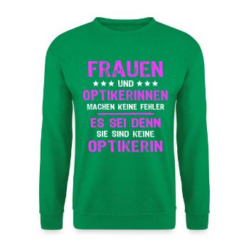Optikerin Sprüche - Unisex Pullover - Kelly Green - Vorne