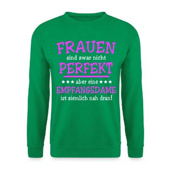 Empfangsdame Sprüche - Unisex Pullover - Kelly Green - Vorne