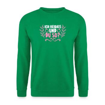 Enterrement de vie de garçon Équipe Mariée Enterrement de vie de jeune fille - Sweat-shirt Unisexe - vert - Devant