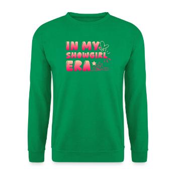 Showgirl sagt trendiges Zitat lustig in meinem Showgirl - Unisex Pullover - Kelly Green - Vorne