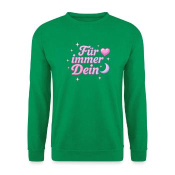 Forever Yours / Y2K Design - Unisex Sweatshirt - kelly green - Front