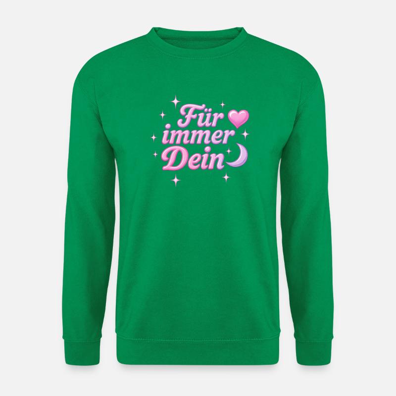 für immer dein / y2k design - Unisex Pullover - Kelly Green
