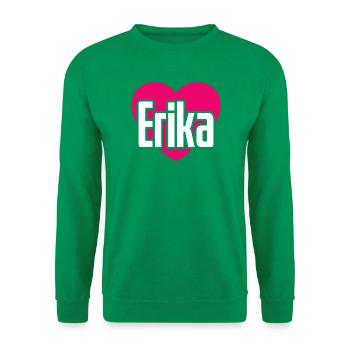 I Love Erika Pinkes Herz Ich liebe Erika - Unisex Pullover - Kelly Green - Vorne