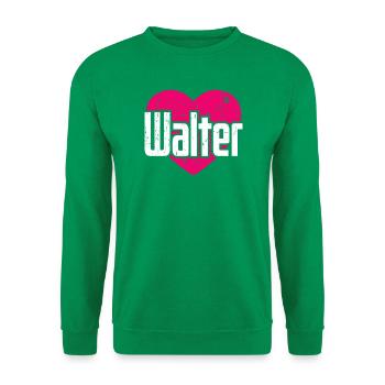 I Love Walter Pinkes Herz Ich liebe Walter - Unisex Pullover - Kelly Green - Vorne