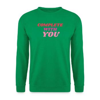 Vollständig mit Dir Romantic Statement - Unisex Pullover - Kelly Green - Vorne
