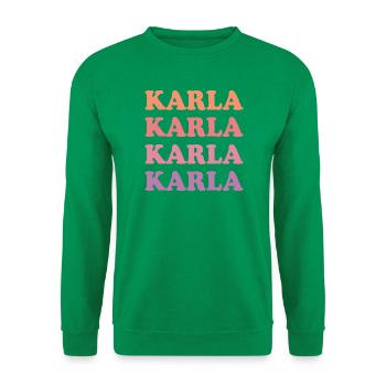 Karla als Vorname - Unisex Pullover - Kelly Green - Vorne