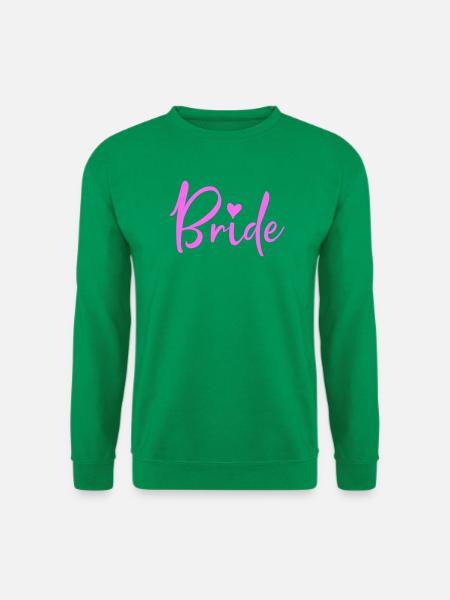 bride - Unisex Pullover - Kelly Green