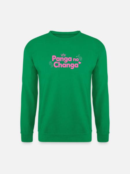 Panga No Changa – Pink Queen Einstellung - Unisex Pullover - Kelly Green