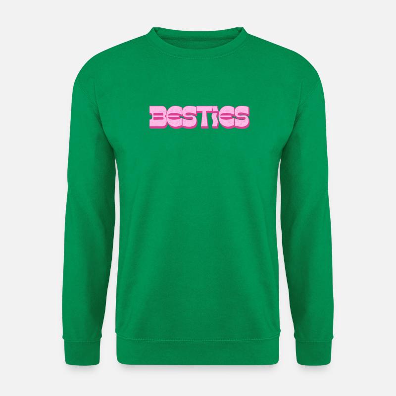 Besties – Pink Statement für Freundschaft - Unisex Pullover - Kelly Green