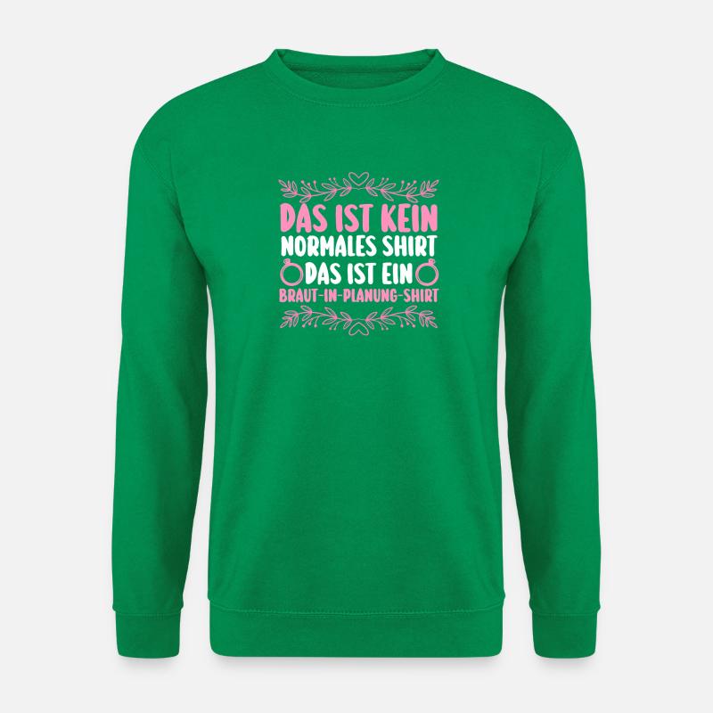 JGA Team Braut Junggesellinnenabschied - Unisex Pullover - Kelly Green