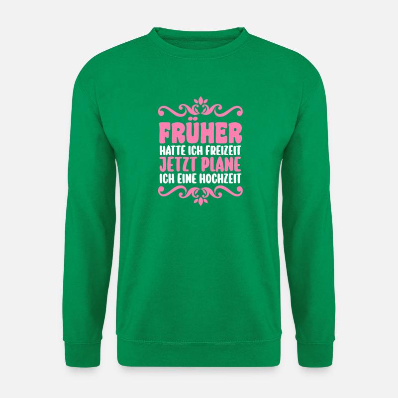 JGA Team Braut Junggesellinnenabschied - Unisex Pullover - Kelly Green