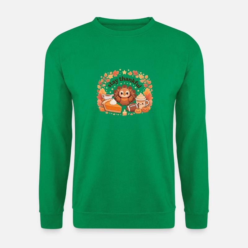 Bleiben Sie dankbar Truthahn-Herbstfest - Unisex Pullover - Kelly Green