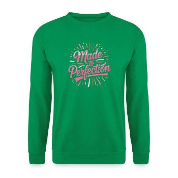Made To Perfection Zur Perfektion Gereift Perfekt - Unisex Pullover - Kelly Green - Vorne