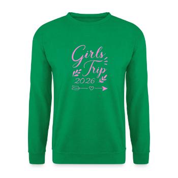 Girls Trip 2026 Mädelstour Mädlstrip Mädelstrip - Unisex Pullover - Kelly Green - Vorne