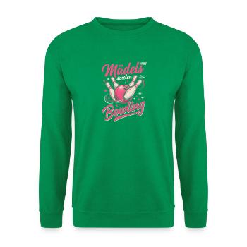 Coole Mädels Spielen Bowling Spruch Für Damen - Unisex Pullover - Kelly Green - Vorne