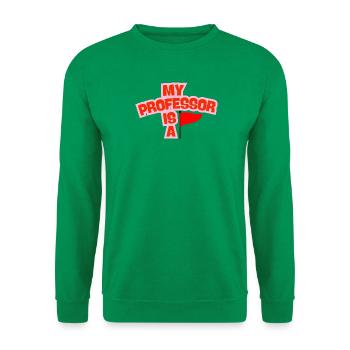 My Professor is a Red Flag - Unisex Pullover - Kelly Green - Vorne